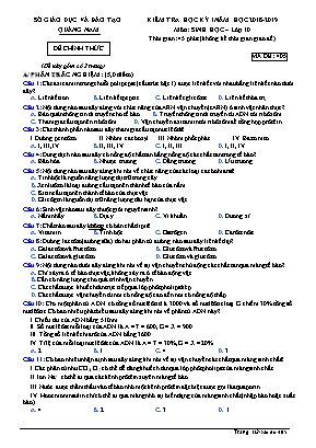 Đề kiểm tra học kỳ I môn Sinh học Lớp 10 - Mã đề 405 - Năm học 2018-2019 - Sở giáo dục và đào tạo tỉnh Quảng Nam